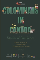 Colombians in Canada B0G33YK868 Book Cover