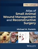 Atlas of Small Animal Wound Management and Reconstructive Surgery 1394209487 Book Cover