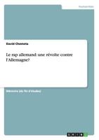 Le rap allemand: une révolte contre l'Allemagne? 3656370184 Book Cover