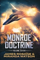 Monroe Doctrine: Volume VII 1957634561 Book Cover