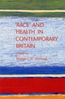 Race & Health in Contemporary Britain 0335156975 Book Cover