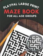 Large print maze book: Playpal Activity books B09KDW9FC9 Book Cover