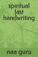 spiritual fast handwriting: nursery B0F1941162 Book Cover