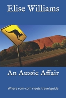 Going Upside Down: Where Rom-com meets Travel guide 1976748968 Book Cover