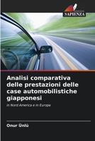 Analisi comparativa delle prestazioni delle case automobilistiche giapponesi 620642183X Book Cover