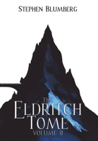 The Eldritch Tome: Volume II (Immortals of Eriand) B0GVL92RPM Book Cover