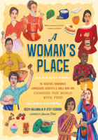 A Woman's Place: 50 Women Who Made History in the Kitchen 0316452246 Book Cover