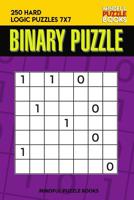 Binary Puzzle: 250 Hard Logic Puzzles 7x7 109794672X Book Cover