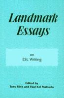 Landmark Essays on ESL Writing (Volume in the Landmark Essays Series) 1880393182 Book Cover