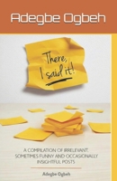 There, I said it! B0GY992RPT Book Cover