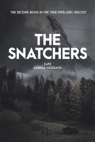 The Snatchers 1728377846 Book Cover