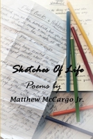 Sketches Of Life 035966007X Book Cover