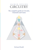 Circuitry: A Complete Guide to Circuits, Channels & Gates 1999671058 Book Cover