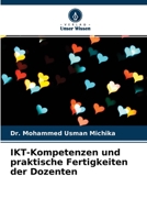 IKT-Kompetenzen und praktische Fertigkeiten der Dozenten 620417083X Book Cover