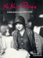 Kiki's Paris: Artist and Lovers 1900-1930 0810912104 Book Cover