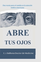 Abre Tus Ojos (Spanish Edition) B085RTKHW2 Book Cover