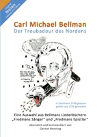 Carl Michael Bellman: Der Troubadour des Nordens 3347303016 Book Cover