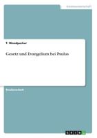 Gesetz und Evangelium bei Paulus 3668510008 Book Cover