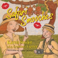 Safari Smooches 1936343959 Book Cover