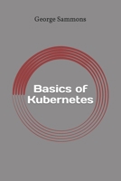 Basics of Kubernetes 1546661905 Book Cover