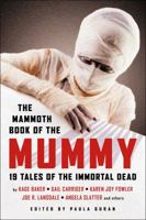 The Mammoth Book of the Mummy 1472120299 Book Cover