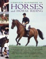 Complete Handbook of Horses and Horse Riding 0754814718 Book Cover