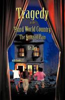 Tragedy in the Third World Country: The Songs of Pain 1426970420 Book Cover