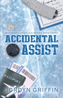Accidental Assist B0GTMZF7WM Book Cover