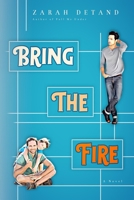Bring the Fire (An MM Cops Romance) B0CMK5YZN8 Book Cover
