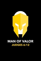 Man of Valor Judges 6:12: Blank Lined Journal | Office Notebook | Writing Creativity | Meeting Notes | Documentation 1675912866 Book Cover