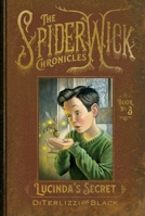 Lucinda’s Secret (The Spiderwick Chronicles, #3) 0439649757 Book Cover