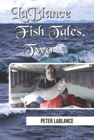 LaBlance Fish Tales Two 1603073167 Book Cover