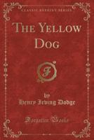 The Yellow Dog 1021972967 Book Cover