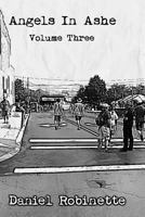 Angels in Ashe: Volume 3 1493659049 Book Cover
