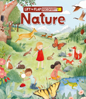 Nature Lift and Discover (Curious Fox Books) 75 Lift-the-Flap Adventures Exploring Seasons, Wildlife, Plants, Ponds, Forests, and Backyard Habitats, for Kids Ages 4-7 B0GQ6FB74T Book Cover