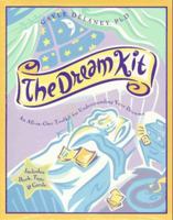 The Dream Kit: An All-In-One Toolkit for Understanding Your Dreams/Includes Book, Tape & Cards 0062512846 Book Cover
