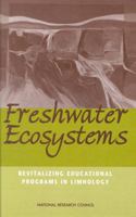 Freshwater Ecosystems: Revitalizing Educational Programs in Limnology 0309054435 Book Cover
