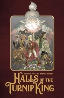 Halls of the Turnip King 1999256808 Book Cover