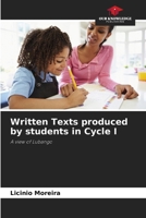 Written Texts produced by students in Cycle I: A view of Lubango 6207628314 Book Cover