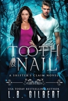 Tooth and Nail 1942336497 Book Cover