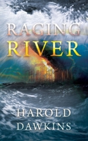 Raging River 0578369869 Book Cover