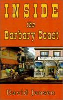 Inside the Barbary Coast 1401027601 Book Cover