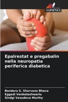 Epalrestat e pregabalin nella neuropatia periferica diabetica (Italian Edition) 6209370365 Book Cover