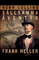 Herr Collins sällsamma äventyr 8726186462 Book Cover