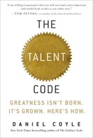 The Talent Code: Unlocking the Secret of Skill in Sports, Art, Music, Math, and Just About Everything Else 0099519852 Book Cover