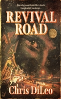 Revival Road 1947522477 Book Cover