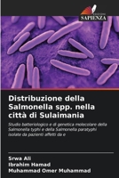 Distribuzione della Salmonella spp. nella città di Sulaimania (Italian Edition) 6209941966 Book Cover