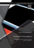 Generation Smartphone. Digitalisierung Des Stationaren Handels Mittels Smartphone 3954853442 Book Cover