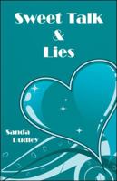 Sweet Talk & Lies 1426900767 Book Cover