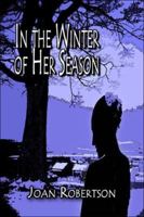 In the Winter of Her Season 1413760864 Book Cover